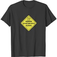 Warning Do Not Mix With Alcohol T-shirt — T-shirts pour hommes