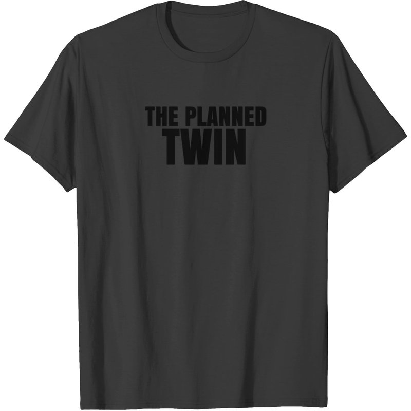Fun Twins The Planned Twin T-shirt