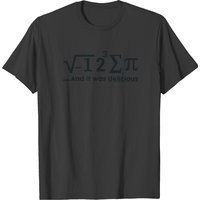I Ate Some Pie And It Was Delicious Funny T-shirts T-shirt — Mens T Shirts