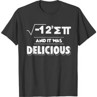 I Ate Some Pie Pun Joke Funny Math Pi T-shirt