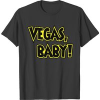 Vegas, Baby! T-shirt — Mens T Shirts