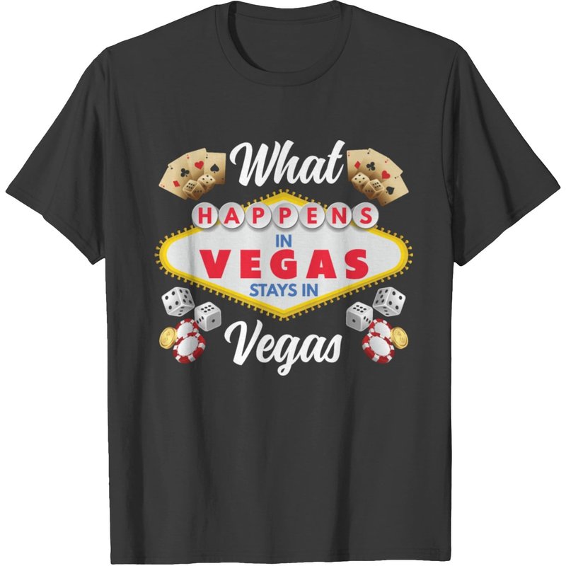 What Happens In Las Vegas Stays In Las Vegas T-shirt — Mens T Shirts