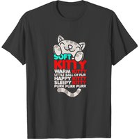 Soft Kitty Warm Kitty T-shirt