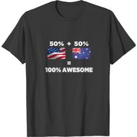 Half Australian Half American Totally Awesome T-shirt