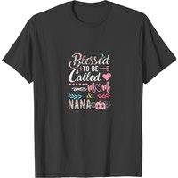 Womens Womens Blessed To Be Called Mom And Nana T-shirt — T-shirts pour hommes