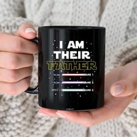 I Am Their Father Mug Personalized Light Saber Dad Mug — Mugs & Tumblers