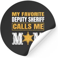 My Favorite Deputy Sheriff Calls Me Mom - My Favorite Deputy Sheriff Calls Me Mom - Stickers