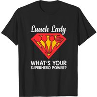 Lunch Lady Superhero Funny Lunch Lady Women's T-shirt