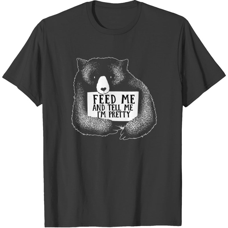 Cute Feed Me And Tell Me I'm Pretty Funny Bear T-shirt — T-shirts pour hommes
