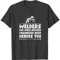 Welding Welder Fabricator T-shirt