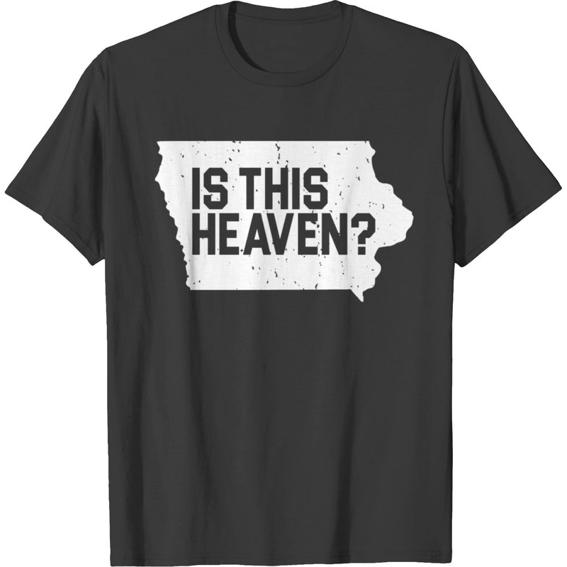 Is This Heaven Iowa T-shirt — T-shirts pour hommes