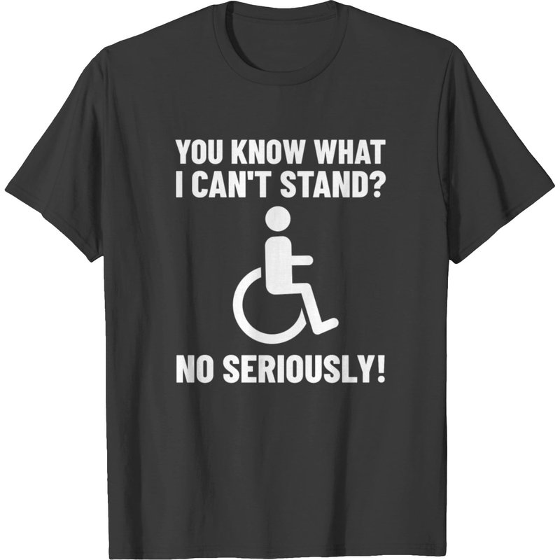 Wheelchair Disability Funny Handicap T-shirt