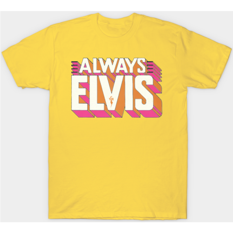 Elvis | Always Elvis - Elvis - T-shirt — Mens T Shirts