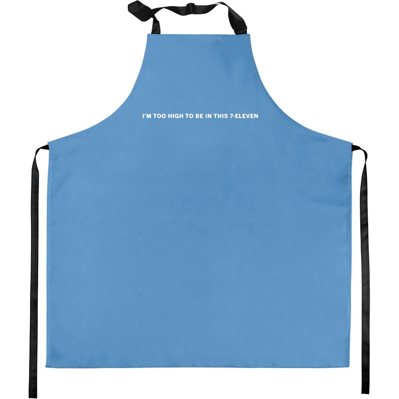 I'm Too High To Be In This 7 Eleven Kitchen Aprons — Tabliers de cuisine