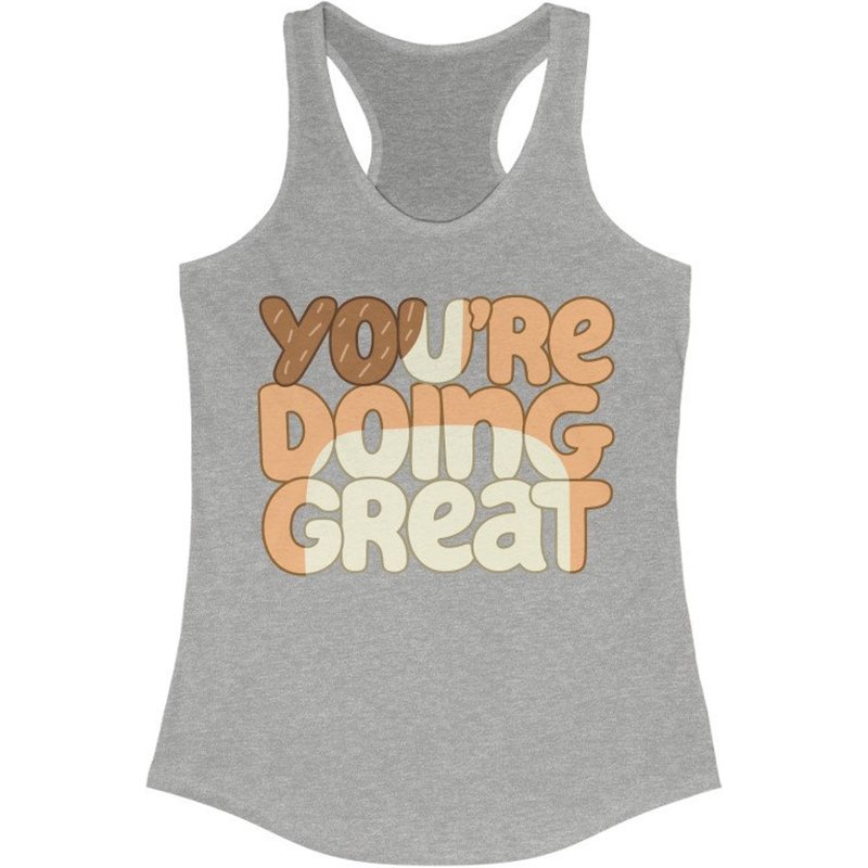 You're Doing Great T-shirt, Bluey Shirt Mom, Heeler Family Shirt, Baby Race Women's Racerback Tank (runs Small! Consider Sizing Up!) — T-shirts pour hommes