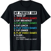 My Perfect Day Video Games Shirt