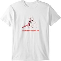 I Ll Show You The Dark Side T-shirt