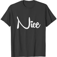 Nice #very #nice #amazing T-shirt