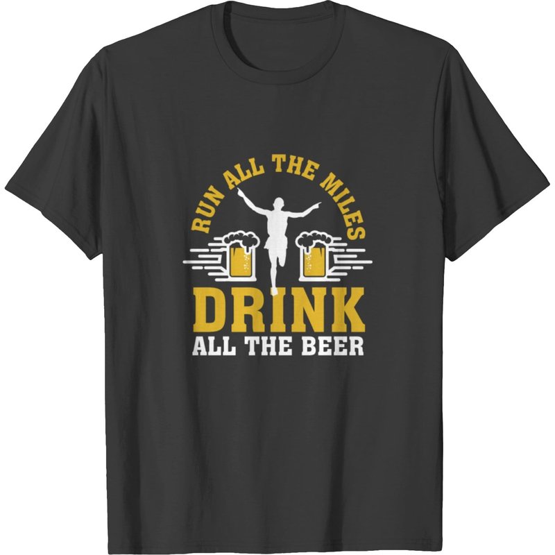 Run All Mile Drink All Beer Running Beer T-shirt — Mens T Shirts