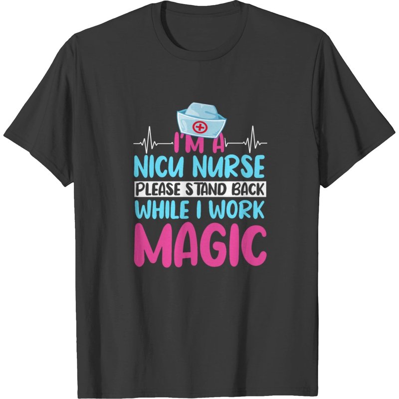 Nicu Nurses Funny Saying T-shirt — T-shirts pour hommes