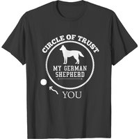 German Shepherd Circle Of Trust Gifts T-shirt