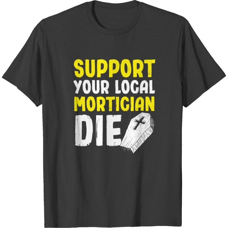 Funny Undertaker Saying Supporter Undertaker T-shirt — T-shirts pour hommes