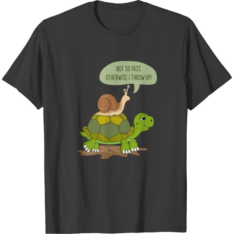 Snail & Turtle Riding As A Gift Super Saying T-shirt