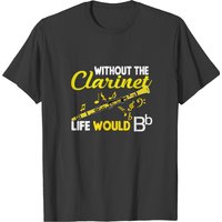 Clarinet Clarinetist Happiness T-shirt