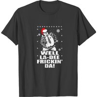 Saturday Night Live - Well La-dee Fricking Da T-shirt — T-shirts pour hommes