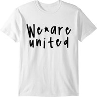 We Are United T-shirt