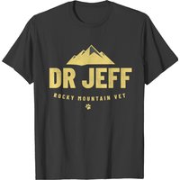 Dr Jeff Rocky Mountain Vet T-shirt