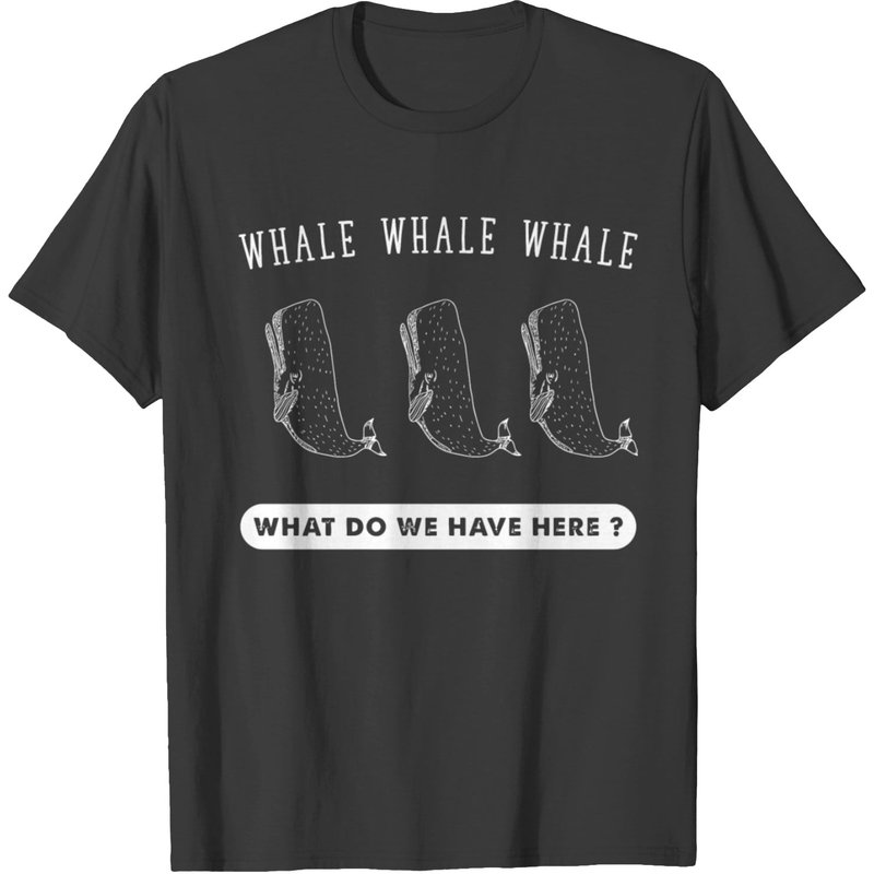 Whale What Do We Have Here T-shirt — T-shirts pour hommes