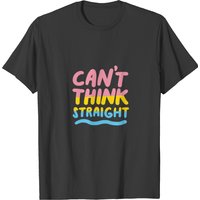 Can't Think Straight Pansexual Lgbtqia Pride Flag T-shirt