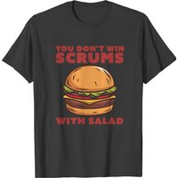 You Don't Win Scrums With Salad T-shirt — T-shirts pour hommes