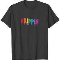Drippin Colorful Rainbow Hip Hop Lovers Dripping T-shirt