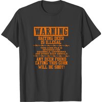Warning Baiting Deer Is Illegal Combi T-shirt
