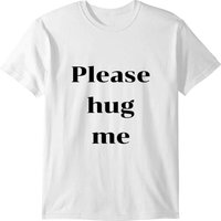 Please Hug Me T-shirt