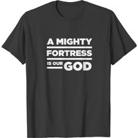 A Mighty Fortress | Lutheran Church T-shirt — T-shirts pour hommes