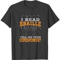 I Read Braille Whats Your Superpower Blind T-shirt — T-shirts pour hommes