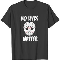 No Lives Matter T-shirt — T-shirts pour hommes