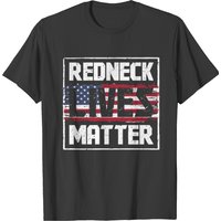 Redneck Lives Matter - American Flag Patriotic Gif T-shirt — T-shirts pour hommes