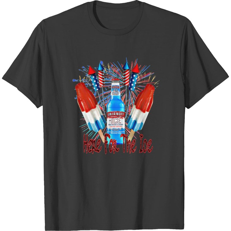 Here For The Ice Smirnoffs 4th Of July Funny Drink T-shirt