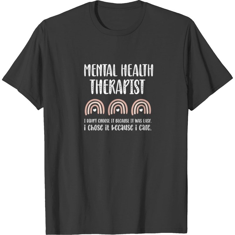 Mental Health Counselor Mental Health Therapist T-shirt — Mens T Shirts