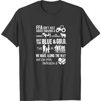 Farmer - Ffa Isn't Just Abou Driving A Trailer Tee T-shirt