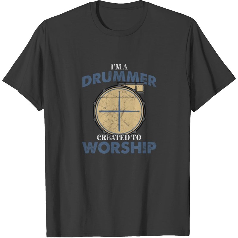 I M A Drummer Created To Worship T-shirt — T-shirts pour hommes
