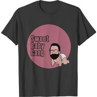 Sweet Baby Gang Shirt T-shirt