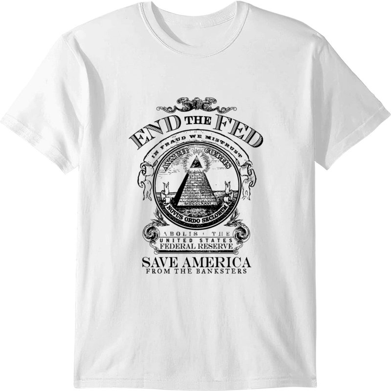 End The Fed T-shirt