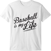 Baseball - Baseball Is My Life T-shirt