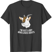 I'm Just A Boy Who Loves Goats Cute Goat Farmer T-shirt
