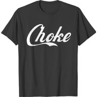 Choke T-shirt, Choke T-shirt — T-shirts pour hommes